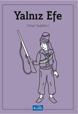 Yalnız Efe - 1