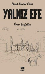 Yalnız Efe - Ema Genç