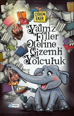 Yalnız Filler Oteline Gizemli Yolculuk - 1