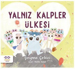 Yalnız Kalpler Ülkesi - Cezve Çocuk