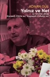 Yalnız ve Net - Klaros Yayınları