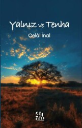 Yalnız ve Tenha - 40 Kitap