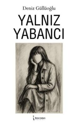 Yalnız Yabancı - 1