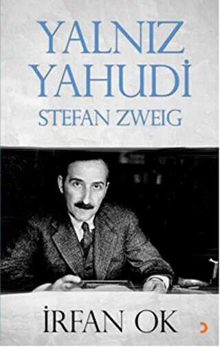 Yalnız Yahudi: Stefan Zweig - Cinius Yayınları