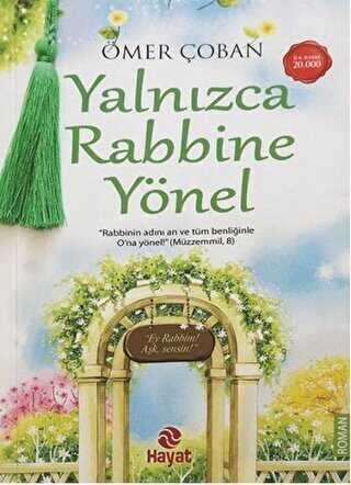 Yalnızca Rabbine Yönel - Hayat Yayınları