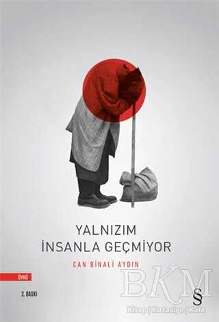 Yalnızım İnsanla Geçmiyor - 2