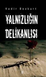 Yalnızlığın Delikanlısı - Gürer Yayınları