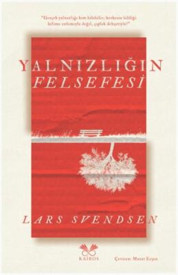Yalnızlığın Felsefesi - 1