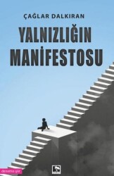 Yalnızlığın Manifestosu - Çınaraltı Yayınları