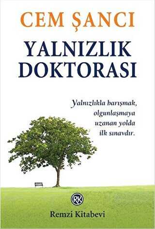 Yalnızlık Doktorası - Remzi Kitabevi
