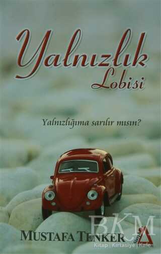 Yalnızlık Lobisi - Sisyphos Yayınları