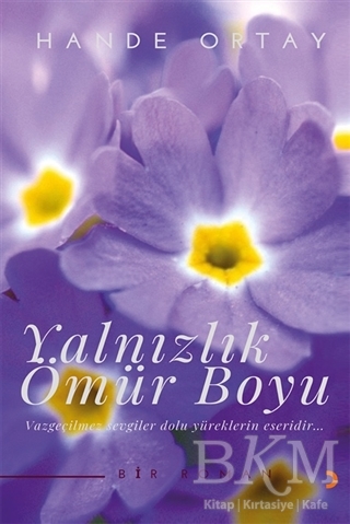 Yalnızlık Ömür Boyu - Cinius Yayınları