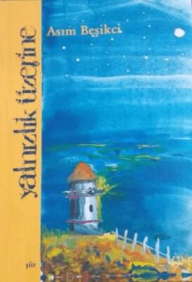 Yalnızlık Üzerine - 1