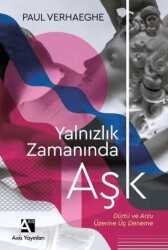 Yalnızlık Zamanında Aşk - Axis Yayınları
