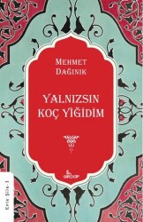 Yalnızsın Koç Yiğidim - Girdap Kitap