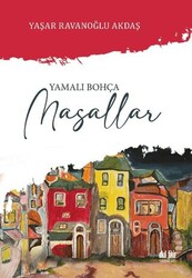 Yamalı Bohça Masallar - Akıl Fikir Yayınları
