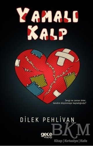 Yamalı Kalp - Gece Kitaplığı