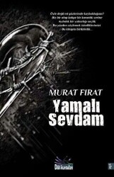 Yamalı Sevdam - Düş Kurguları Yayıncılık