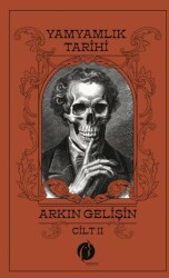 Yamyamlık Tarihi - Cilt-2 - Herdem Kitap