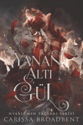Yanan Altı Gül - Martı Yayınları