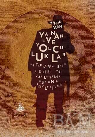 Yanan Eve Yolculuklar - Yitik Ülke Yayınları