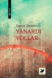 Yanardı Yollar - Anima Yayınları