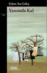 Yanımda Kal - Yapı Kredi Yayınları