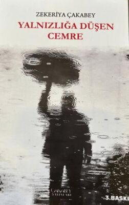 Yanızlığa Düşen Cemre - 1