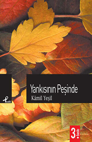 Yankısının Peşinde - Profil Kitap