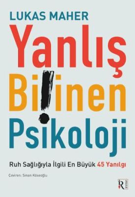Yanlış Bilinen Psikoloji - 1