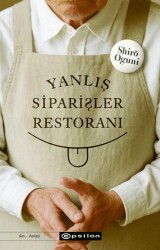 Yanlış Siparişler Restoranı - Epsilon Yayınevi