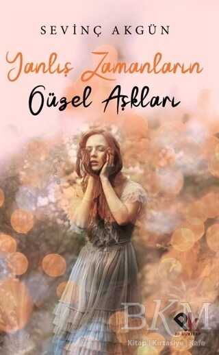 Yanlış Zamanların Güzel Aşkları - Panu Kitap