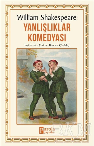 Yanlışlıklar Komedyası - Parola Yayınları