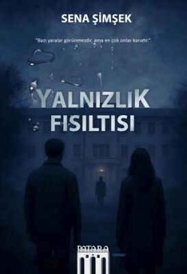 Yalnızlık Fısıltısı - 1