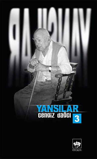 Yansılar 3 - Ötüken Neşriyat