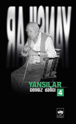 Yansılar 4 - Ötüken Neşriyat