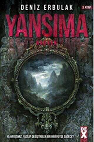 Yansıma 3 - Nadven - Dex Yayınevi