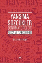 Yansıma Sözcükler Onomatopeler Rusça ve Türkçe Örneği - Paradigma Akademi Yayınları