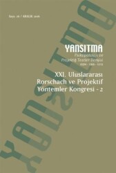 Yansıtma Dergisi Sayı 26 - XXI. Uluslararası Rorschach ve Projektif Yöntemler Kongresi 2 - Yansıtma Dergisi Yayınları
