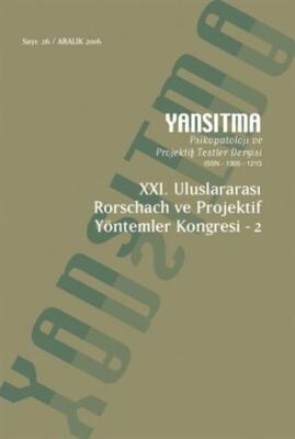 Yansıtma Dergisi Sayı 26 - XXI. Uluslararası Rorschach ve Projektif Yöntemler Kongresi 2 - 1