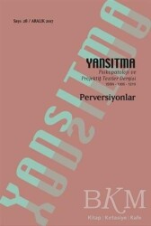 Yansıtma Dergisi Sayı 28 - Perversiyonlar - Yansıtma Dergisi Yayınları