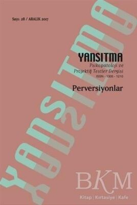 Yansıtma Dergisi Sayı 28 - Perversiyonlar - 1