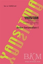 Yansıtma Dergisi Sayı 29 - Beden Sorunsalları 1 - Yansıtma Dergisi Yayınları