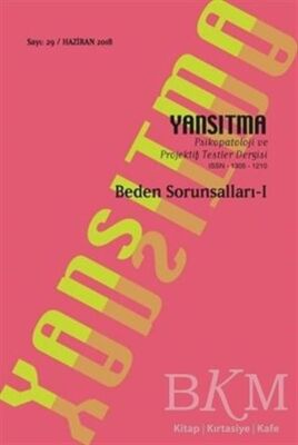 Yansıtma Dergisi Sayı 29 - Beden Sorunsalları 1 - 1
