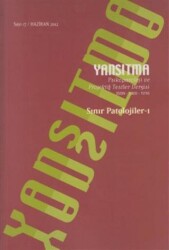 Yansıtma Dergisi Sayı 17 - Sınır Patolojileri 1 - Yansıtma Dergisi Yayınları