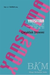 Yansıtma Dergisi Sayı 21 - Çocukluk Dönemi - Yansıtma Dergisi Yayınları