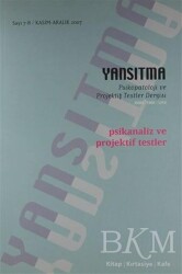 Yansıtma Dergisi Sayı 7-8 - Psikanaliz ve Projektif Testler - Yansıtma Dergisi Yayınları