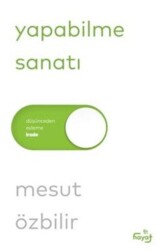 Yapabilme Sanatı - Tin Hayat