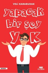 Yapacak Bir Şey Yok - Ülgen Yayınları