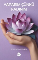 Yaparım Çünkü Kadınım - Sinada Kitap